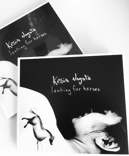 Kesia Nagata: Looking For Horses - Digital Download